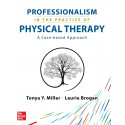 Professionalism in the Practice of Physical Therapy: A Case-Based Approach book by Tonya Y. Miller