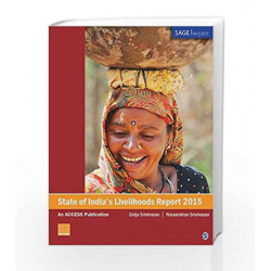 State of India\'s Livelihoods Report 2015 (SAGE Impact) by Girija Srinivasan Book-9789351508656