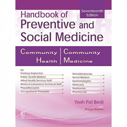 HANDBOOK OF PREVENTIVE AND SOCIAL MEDICINE 17ED (PB 2021): Community Health/Community Medicine book by BEDI Y P