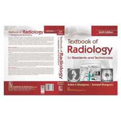 Textbook Of Radiology For Residents And Technicians 6Ed (Pb 2023) book by S.K. Bhargava, S. Bhargava - Back Cover