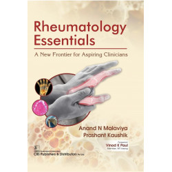 RHEUMATOLOGY ESSENTAILS A NEW FRONTIER FOR ASPIRING CLINICIANS (HB 2025) book by Anand N Malaviya, Prashant Kaushik