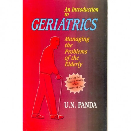 AN INTRODUCTION TO GERIATRICS (PB 2016) book by PANDA U. N