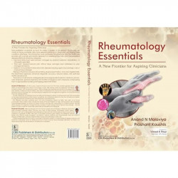 RHEUMATOLOGY ESSENTAILS A NEW FRONTIER FOR ASPIRING CLINICIANS (HB 2025) book by Anand N Malaviya, Prashant Kaushik - Additional