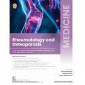 MEDICINE- Rheumatology and Osteoporosis (As per the Competency-based Medical Education Curriculum (NMC) for the Indian Medic… -