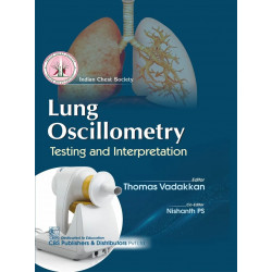 Lung Oscillometry Testing and Interpretation - 2025 book by Thomas Vadakkan, PS Nishanth
