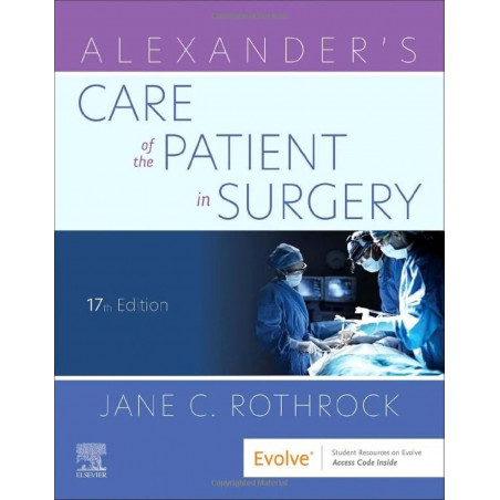Alexander's Care of the Patient in Surgery book by R.N. Rothrock, Jane C., Ph.D., RN McEwen, Donna