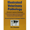 ILLUSTRATED VETERINARY PATHOLOGY 2ED (PB 2018) book by CHAUHAN R S