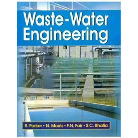 WASTE WATER ENGINEERING (PB 2018) book by PARKER R.