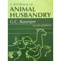 TEXTBOOK OF ANIMAL HUSBANDRY, 8TH EDN book by Banerjee G. C.
