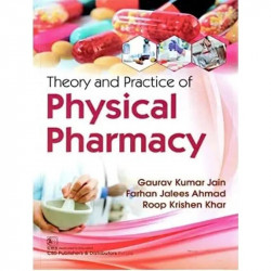 Theory And Practice Of Physical Pharmacy (Pb 2025) book by JAIN G K