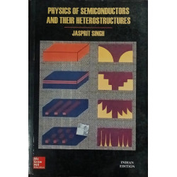 PHYSICS OF SEMICONDUCTORS AND THEIR HETROSTRUCTURES (PB 2014) book by Singh