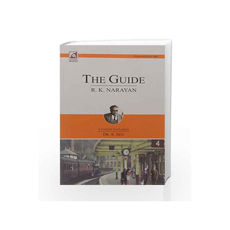 R. K.Narayan: The Guide by S. Sen Book-9789351870258