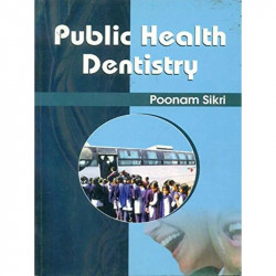 Public Health Dentistry book by SIKRI P