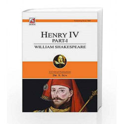 WILLIAM SHAKESPEARE : HENRY IV PART I PB....Sen S by Sen S Book-9789351871248