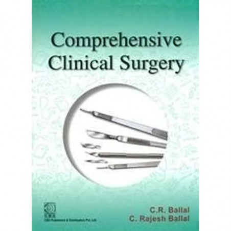 COMPREHENSIVE CLINICAL SURGERY (PB 2017) book by BALLAL C.R.