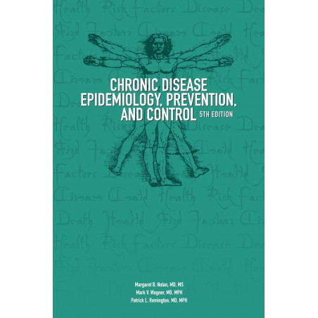 Chronic Disease Epidemiology, Prevention, and Control book by Margaret B. Nolan, Mark V. Wegner