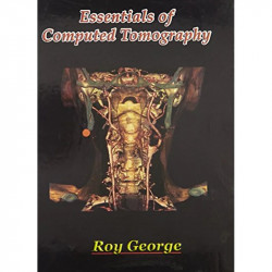 ESSENTIALS OF COMPUTED TOMOGRAPHY (PB 2008) book by GEORGE B - Back Cover