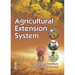 Agricultural Extension Systems (Pb 2021) book by Sarthak Chowdhury, Debabrata Mondal