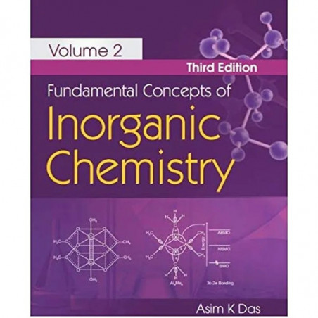 FUNDAMENTAL CONCEPTS OF INORGANIC CHEMISTRY 3ED VOL 2 (PB 2021) book by ASIM K. DAS