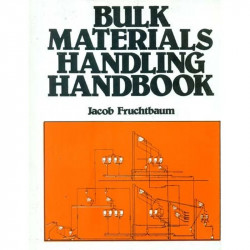 BULK MATERIALS HANDLING HANDBOOK (PB 1997) book by FRUCHTBAUM J.