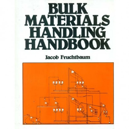 BULK MATERIALS HANDLING HANDBOOK (PB 1997) book by FRUCHTBAUM J.
