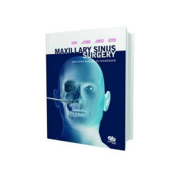 MAXILLARY SINUS SURGERY AND ALTERNATIVES IN TREATMENT (HB 2009) book by TESTORI T.
