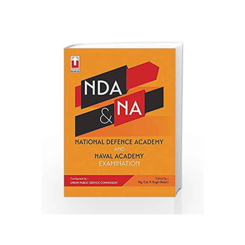 18.7.2-National Defence Academy NDA / NA Exam by Wg. Cdr. P. Singh (Retd.) Book-9789351872344