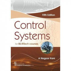 CONTROL SYSTEMS FOR BE/BTECH COURSES 5ED (PB 2020) book by KANI A N