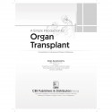 A Simple Introduction to Organ Transplant Comprehend, Embrace and Make a Difference - 2025 book by Gopi Ayyaswamy - Additional I