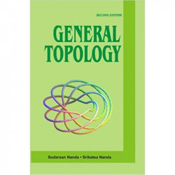 GENERAL TOPOLOGY 2ED (PB 2014) book by Nanda S