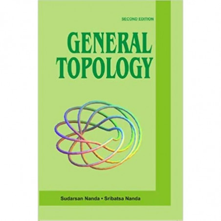 GENERAL TOPOLOGY 2ED (PB 2014) book by Nanda S