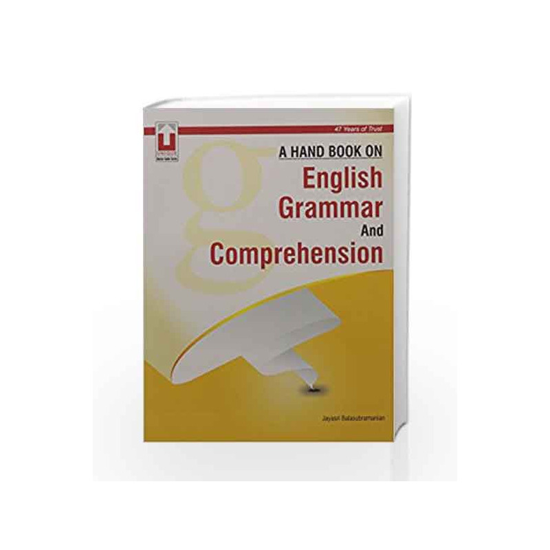 A Hand Book on English Grammar and Comprehension by Jayasri Balasubramanian Book-9789351872696