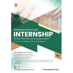 Integrated Supervised Internship for GNM 3rd year part II nursing Students 2nd Ed. book by Taranpreet Kaur