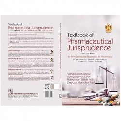 TEXTBOOK OF PHARMACEUTICAL JURISPRUDENCE FOR FIFTH SEMESTER BACHELOR OF PHARMACY (PB 2023) book by BAGUL V S - Additional Image