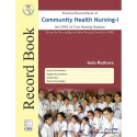 PRACTICAL RECORD BOOK OF COMMUNITY HEALTH NURSING I FOR GNM 1ST YEAR NURSING STUDENTS (2020) book by RATHORE I