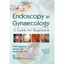 Endoscopy in Gynaecology | A Guide for Beginners ( PB 2025 ) book by Swati Agrawal, Kanika Jain