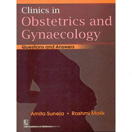 CLINICS IN OBSTETRICS AND GYNAECOLOGY: QUESTIONS AND ANSWERS book by SUNEJA A.