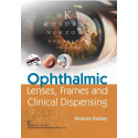 Ophthalmic Lenses Frames And Clinical Dispensing (Pb 2024) book by GAURAV DUBEY