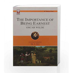 THE IMPORTANCE OF BEING EARNEST by Dr. S. Sen Book-9789351873006