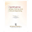 Ophthalmic Lenses Frames And Clinical Dispensing (Pb 2024) book by GAURAV DUBEY - Additional Image 5