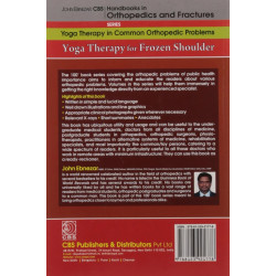 YOGA THERAPY FOR FROZEN SHOULDER (HANDBOOKS IN ORTHOPEDICS AND FRACTURES SERIES VOL 97 YOGA THERAPY IN COMMON ORTHOPEDIC PRO… -