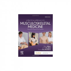 A Practical Approach To Musculoskeletal Medicine Assessment Diagnosis And Treatment With Access Code 5Ed (Pb 2023) book by E…