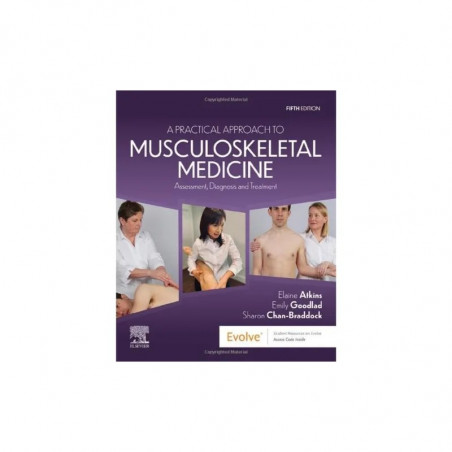A Practical Approach To Musculoskeletal Medicine Assessment Diagnosis And Treatment With Access Code 5Ed (Pb 2023) book by E…