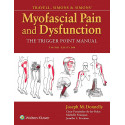 TRAVELL SIMONS AND SIMONS MYOFASCIAL PAIN AND DYSFUNCTION THE TRIGGER POINT MANUAL 3ED (HB 2019) book by DONNELLY J M
