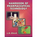 Handbook of Pharmaceutical Technology (PB 2018) book by GHOSH