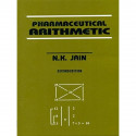 PHARMACEUTICAL ARITHEMATIC 2ED (PB 2019) book by JAIN N. K