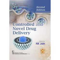 CONTROLLED AND NOVEL DRUG DELIVERY 2ED (HB 2024) book by N.K.Jain