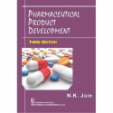PHARMACEUTICAL PRODUCT DEVELOPMENT 3ED (HB 2018) book by N K Jain