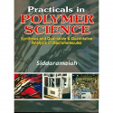 Practicals in Polymer Science [Paperback] Siddaramaiah book by SIDDARAMAIAH