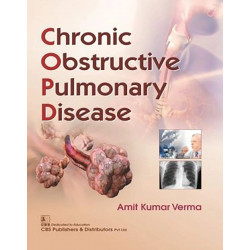 CHRONIC OBSTRUCTIVE PULMONARY DISEASE (PB 2019) book by VERMA A K
